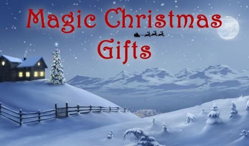 game pic for Magic Christmas gifts